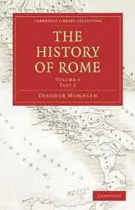 The History of Rome, Volume 4, Part 2