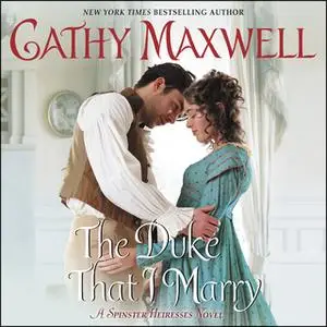 «The Duke That I Marry» by Cathy Maxwell