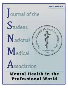Journal of the Student National Medical Association (JSNMA) - March 2016