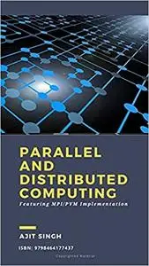 Parallel And Distributed Computing