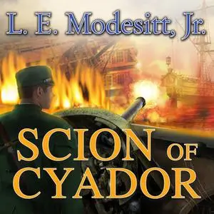 «Scion of Cyador» by L.E. Modesitt