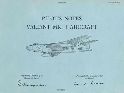 Pilot's Notes Valiant Mk. 1 Aircraft (A.P. 4377A-P.N.) (Repost)