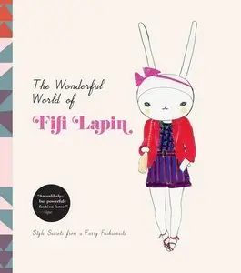 The Wonderful World of Fifi Lapin: Style Secrets of a Furry Fashionista (Repost)