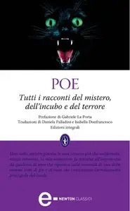Edgar Allan Poe - Tutti i racconti del mistero, dell'incubo e del terrore