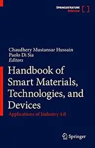 Handbook of Smart Materials, Technologies, and Devices