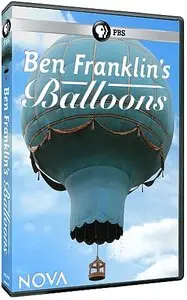 PBS - NOVA: Ben Franklin's Balloon (2014)