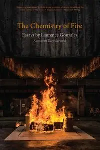 Chemistry of Fire: Essays