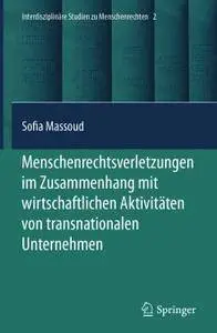 Menschenrechtsverletzungen im Zusammenhang mit wirtschaftlichen Aktivitäten von transnationalen Unternehmen (Repost)
