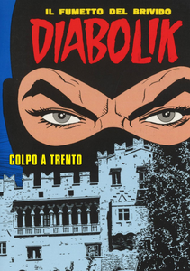 Diabolik - Colpo a Trento (Effetto Noir)