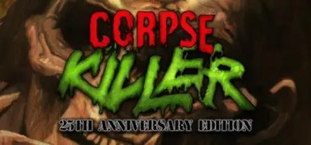 Corpse Killer - 25th Anniversary Edition (2019)