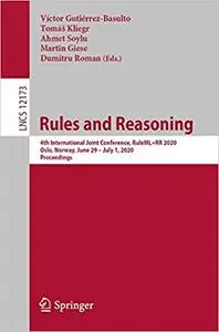 Rules and Reasoning: 4th International Joint Conference, RuleML+RR 2020, Oslo, Norway, June 29 – July 1, 2020, Proceedin