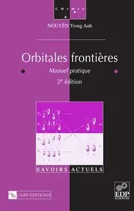 Trong-Anh Nguyên, "Orbitales frontières : Manuel pratique"