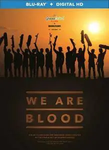 We Are Blood (2015)