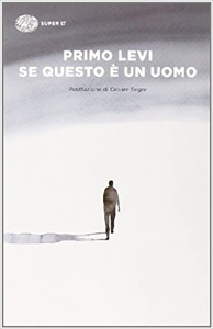 Se questo è un uomo - Primo Levi