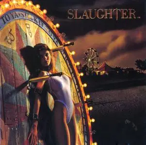 Slaughter - Stick It To Ya (1990)