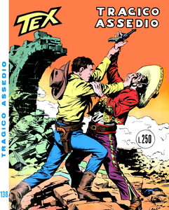 Tex - Volume 138 - Tragico Assedio (Araldo)