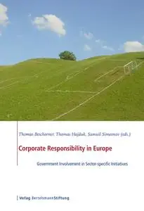 «Corporate Responsibility in Europe» by Samuil Simeonov, Thomas Beschorner, Thomas Hajduk