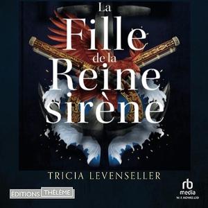 Tricia Levenseller, "La fille de la reine sirène"