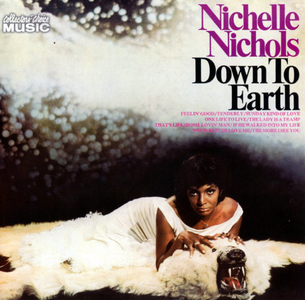 Nichelle Nichols - Down to Earth - 1967 (2004)