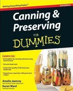 Canning & Preserving For Dummies, 2 edition (Repost)