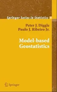 P.J. Diggle, Paulo Justiniano Ribeiro, Model-based Geostatistics (Repost)