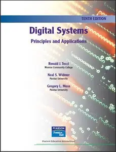 Digital Systems Principles and Applications by Ronald J. Tocci