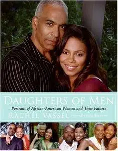 Daughters of Men: Portraits of African-American Women and Their Fathers
