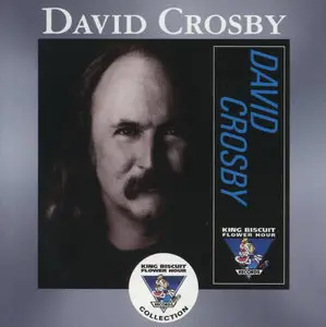 David Crosby - King Biscuit Flower Hour (1996)