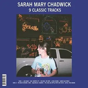 Sarah Mary Chadwick - 9 Classic Tracks (2015)