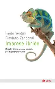 Paolo Venturi, Flaviano Zandonai - Imprese ibride