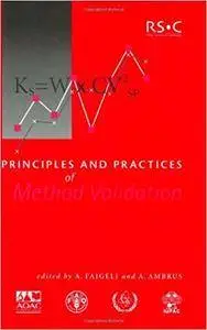 Principles and Practices of Method Validation