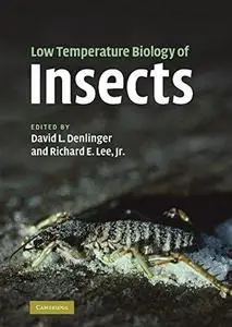 Low Temperature Biology of Insects