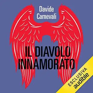 «Il diavolo innamorato» by Davide Carnevali