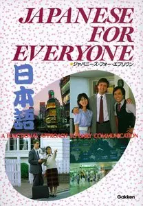 Japanese for Everyone: A Functional Approach to Daily Communication (repost)