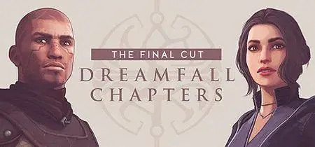 Dreamfall Chapters: The Final Cut (2017)
