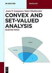 Convex and Set-Valued Analysis: Selected Topics
