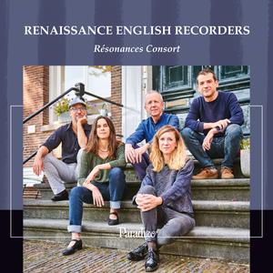 Résonances Consort - Renaissance English Recorders (2023) [Official Digital Download 24/96]