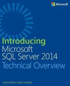 Introducing Microsoft SQL Server 2014 (Repost)