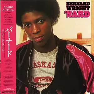 Bernard Wright - 'Nard (1981) [2 Releases]