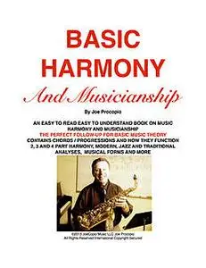 «BASIC HARMONY AND MUSICIANSHIP» by Joe Procopio