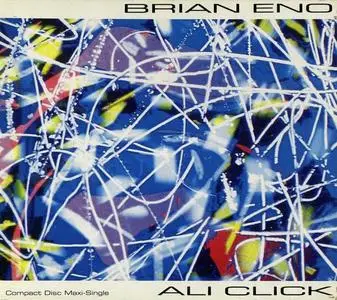 Brian Eno - Ali Click [Maxi-Single] (1992) (Re-up)