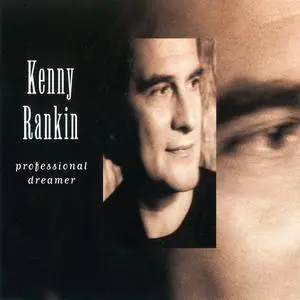 Kenny Rankin - Professional Dreamer (1995)