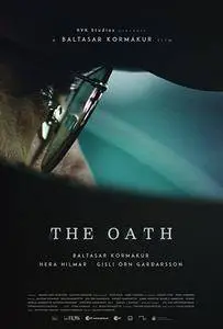 The Oath - Il giuramento (2016)