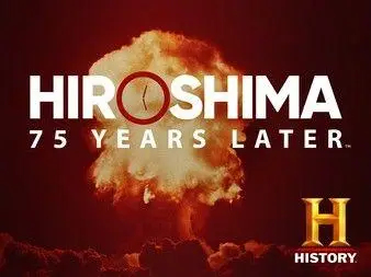 Hiroshima and Nagasaki: 75 Years Later (2020)