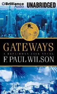 Gateways (Repairman Jack) (Audiobook) (Repost)