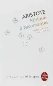 Aristote, "Ethique à Nicomaque"