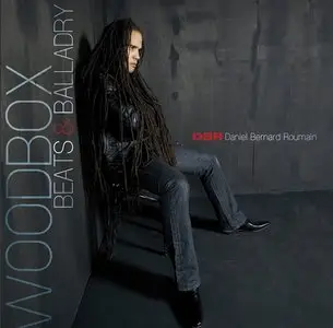 Daniel Bernard Roumain - Woodbox Beats & Balladry (2010)