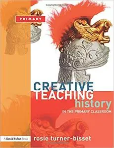 Creative Teaching History in the Primary School