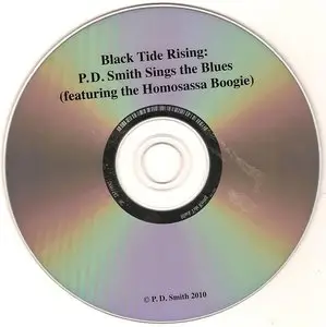 P. D. Smith - Black Tide Rising: P. D. Smith Sings the Blues (featuring the Homosassa Boogie) (2010)