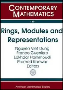 Rings, Modules and Representations: International Conference on Rings and Things in Honor of Carl Faith and Barbara Osofsky Jun